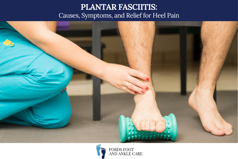 Plantar Fasciitis Causes, Symptoms, and Relief for Heel Pain